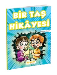 BİR TAŞ HİKAYESİ - 